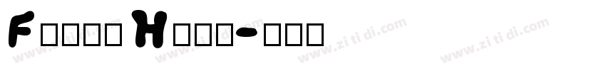 Fluid Head字体转换